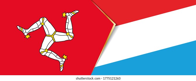 Isle of Man and Luxembourg flags, two vector flags symbol of relationship or confrontation.