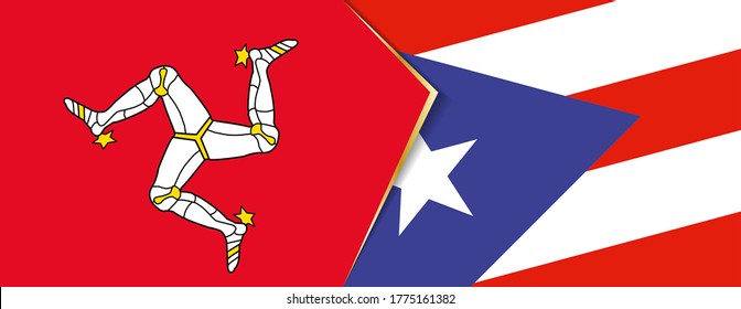 Isle of Man und Puerto Rico Flaggen, zwei Vektorfahnen Symbol der Beziehung oder Konfrontation.
