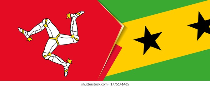 Isle of Man and Sao Tome and Principe flags, two vector flags symbol of relationship or confrontation.