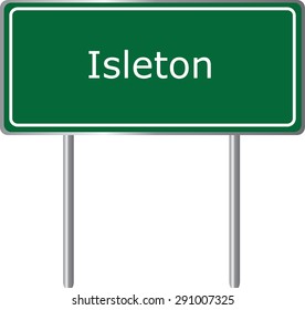 Isleton , California, road sign green vector illustration, road table, USA city