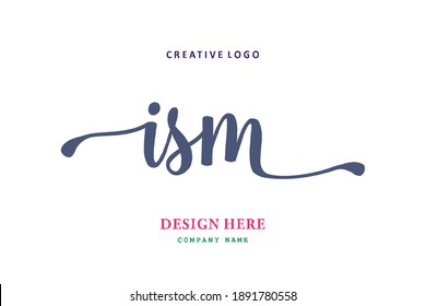 El logo de la inscripción ISM es sencillo, fácil de entender y autoritario