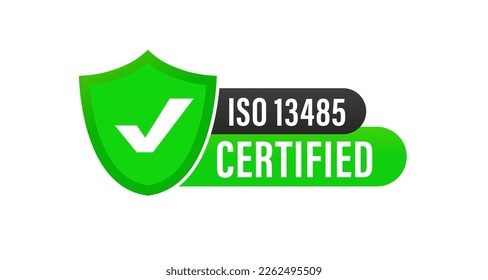 ISO 13485 Certified badge, icon. Certification stamp. Flat design vector. Badge, icon, stamp. Icons with tick mark. Vector illustration