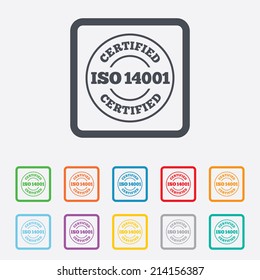 ISO 14001 certified sign icon. Certification stamp. Round squares buttons with frame. Vector