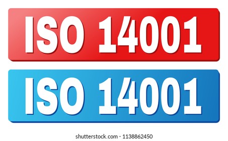 ISO 14001 text on rounded rectangle buttons. Designed with white caption with shadow and blue and red button colors.