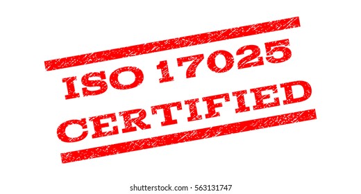 ISO 17025 Certified watermark stamp. Text caption between parallel lines with grunge design style. Rubber seal stamp with scratched texture. Vector red color ink imprint on a white background. svg