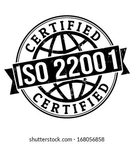 ISO 22001 certified grunge rubber stamp on white, vector illustration