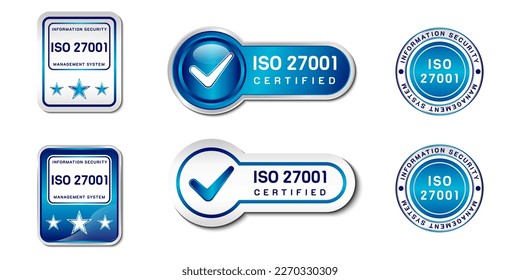 ISO 27001 Certified Label Stamp. Information security management system Sign. With a check, and star icon. On gradient blue and white color. Premium and luxury emblem vector template