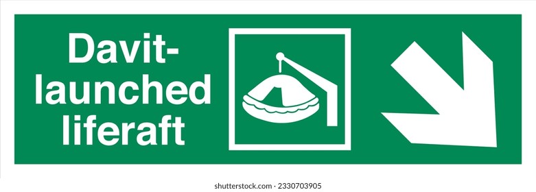 ISO 7010 IMO SOLAS-Standard-Escape-Route Schilder Davit startete Rettungsfloß Richtung unten nach rechts.