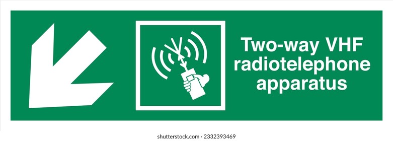 ISO 7010 IMO SOLAS Maritime Standard Escape Route Signs Two-way VHF radiotelephone apparatus Direction Down To The Left.