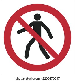 ISO 7010 Registered Safety Signs - Prohibition - No Thoroughfare
