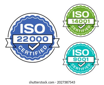 ISO 9001, 14001 and 22000 certified flat badges set in seal shape with check mark - quality management system international standard emblems set - isolated vector signs