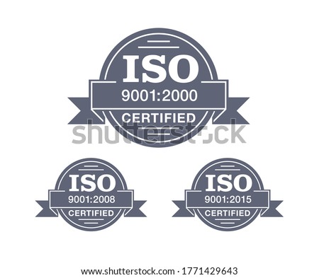 ISO 9001 certified stamp in 3 versions - year 2000, 2008 and 2015 - quality management system international standard emblem - isolated vector sign