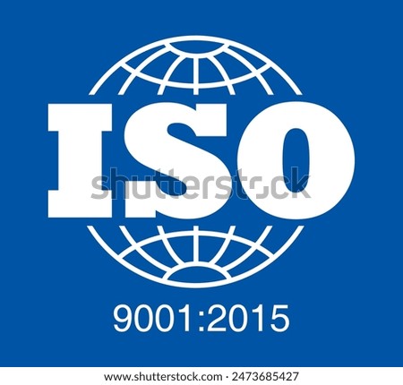 ISO 9001:2015 certified symbol vector illustration, Certified Company Certificate ISO 9001:2015, Quality Certificate, ISO mark certification, International organization for standardization logo vector