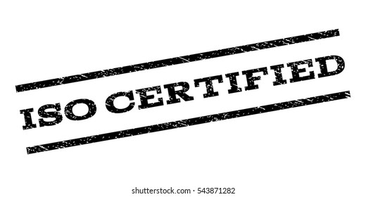 ISO Certified watermark stamp. Text tag between parallel lines with grunge design style. Rubber seal stamp with dust texture. Vector black color ink imprint on a white background.