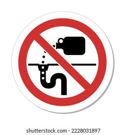 ISO Prohibition Circular Sign: No Dumping (Drain) Symbol