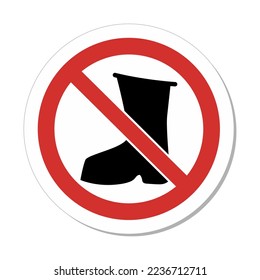 ISO Prohibition Circular Sign: No Work Boots Beyond This Point Symbol