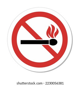 ISO Prohibition Sign: No Fire Or Open Flame with No Burning Match Stick Symbol