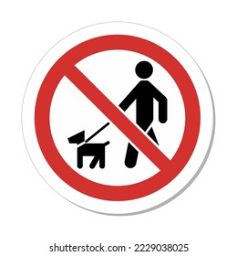 ISO Prohibition Sign: No Walking Dog Symbol