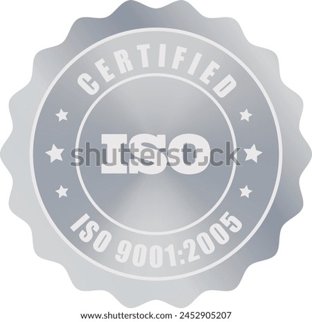ISO Seal in Silver , ISO Stamp, Certified Company Certificate, ISO 9001:2005, Quality Certificate, Silver