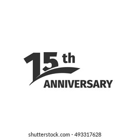 Isolated abstract black 15th anniversary logo on white background. 15 number logotype. Fifteen years jubilee celebration icon. Fifteenth birthday emblem. Vector anniversary illustration