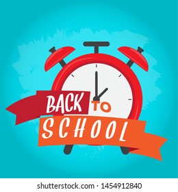 Isolated alarm clock. Back to school poster - Vector