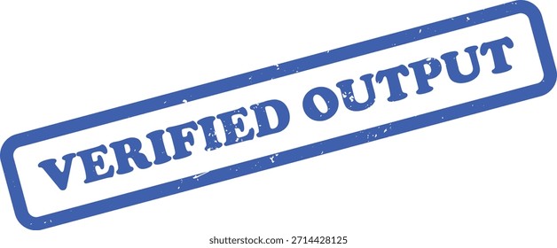 An isolated, angled verified output stamp features a blue rectangular border with weathered effect, adding a distinctive texture and visual appeal.