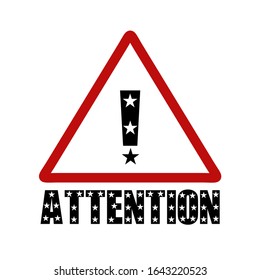 Señal de atención aislada y texto sobre fondo triangular rojo
