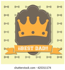 Isolated banner with a ribbon with text and a crown for father's day celebrations