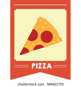 Isolated banner with text and a pizza, Vector illustration