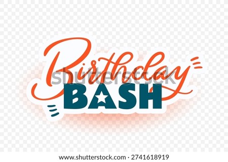 isolated birthday bash typography sticker design vector