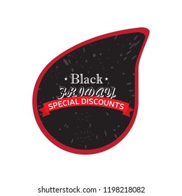 Isolated black friday label. Vector illustration design