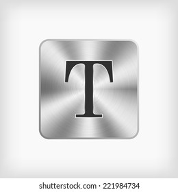 isolated black modern english alphabet " T " letter in steel icon on white background(vector)