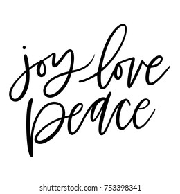 Isolated Brush Hand Lettered Vector Holiday Joy Love Peace Text Or Phrase.  Hand Written Calligraphy Christmas Or Xmas Quote Or Words On A White Background.