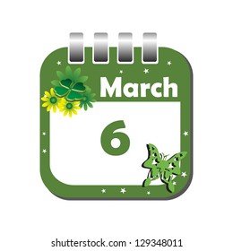 Isolated calendar sheet for the day of six March