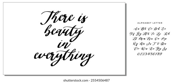 Isolated calligraphy on white background. Quote about photo and photography. There is beauty in everything.