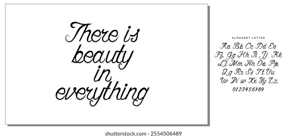 Isolated calligraphy on white background. Quote about photo and photography. There is beauty in everything.