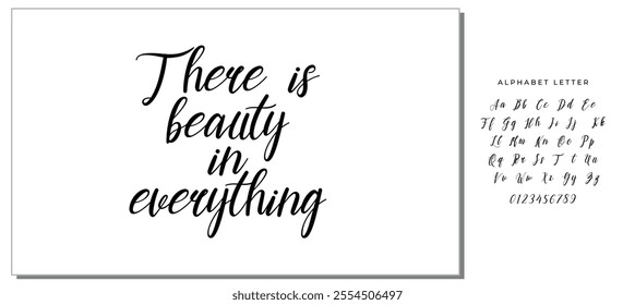 Isolated calligraphy on white background. Quote about photo and photography. There is beauty in everything.