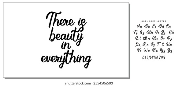 Isolated calligraphy on white background. Quote about photo and photography. There is beauty in everything.