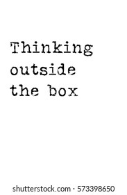Isolated calligraphy on white background. Quote about photo and photography. Thinking outside the box.