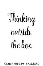 Isolated calligraphy on white background. Quote about photo and photography. Thinking outside the box.