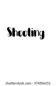 Isolated calligraphy on white background. Quote about photo and photography. Shooting.