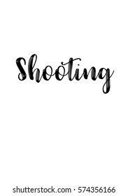 Isolated calligraphy on white background. Quote about photo and photography. Shooting.