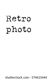 Isolated calligraphy on white background. Quote about photo and photography. Retro photo.