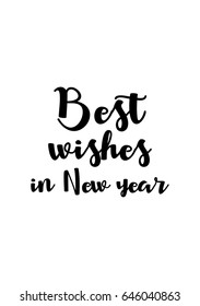 Isolated calligraphy on white background. Quote about winter and Christmas. Best wishes in New year.