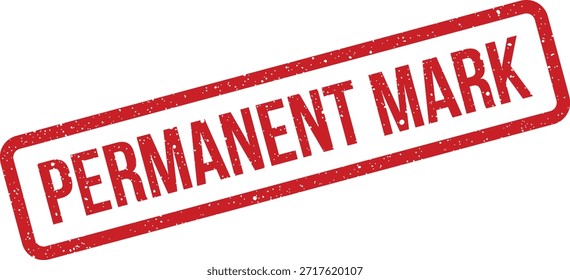 Eine einzelne Gummimarke in Notlage mit dem Text "Permanent Mark". Geeignet für Dokumente, die eine dauerhafte Benennung oder einen amtlichen Status erfordern.