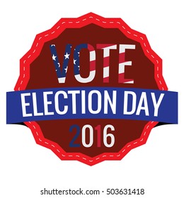 Isolated election day label on a white background, Vector illustration