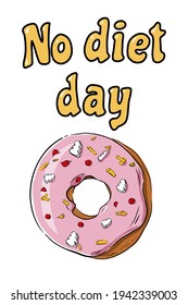 isolated elements for the international holiday of no diet day. Detailed hand drawn  pink donut. Poster. Print for fabric, packaging, label, poster, print. Vector.sketch. national doughnut day
