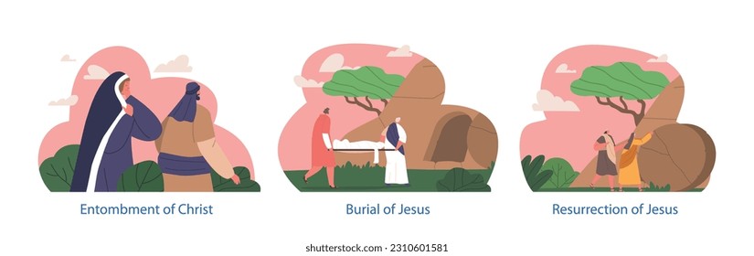 Isolated Elements Scenes Of Jesus Burial. Follower And Apostle Characters Placed Jesus' Body After Crucifixion In A Tomb