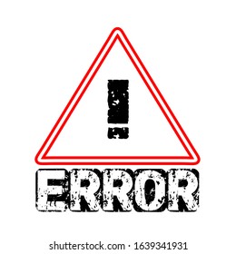 Isolated error sign and text on red flat triangular vintage background