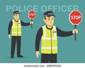 Isolated european traffic police officer holding a stop sign. Perspective front view. Flat vector illustration template.